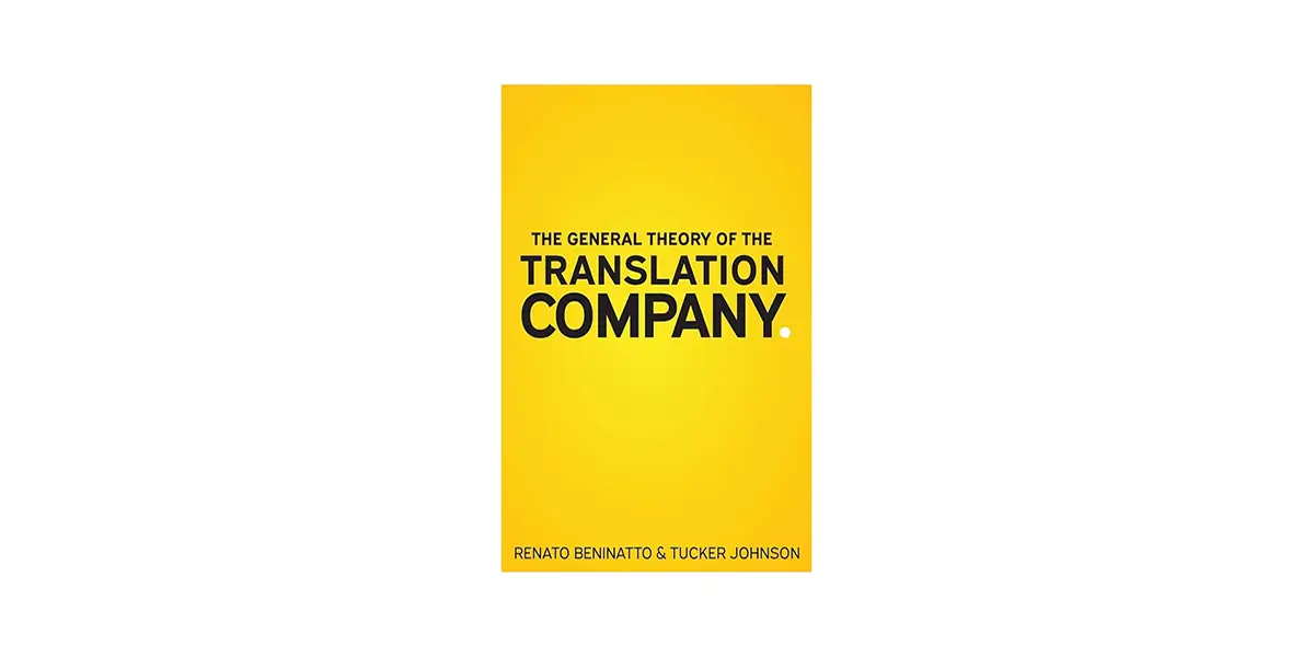 The General Theory of the Translation Company