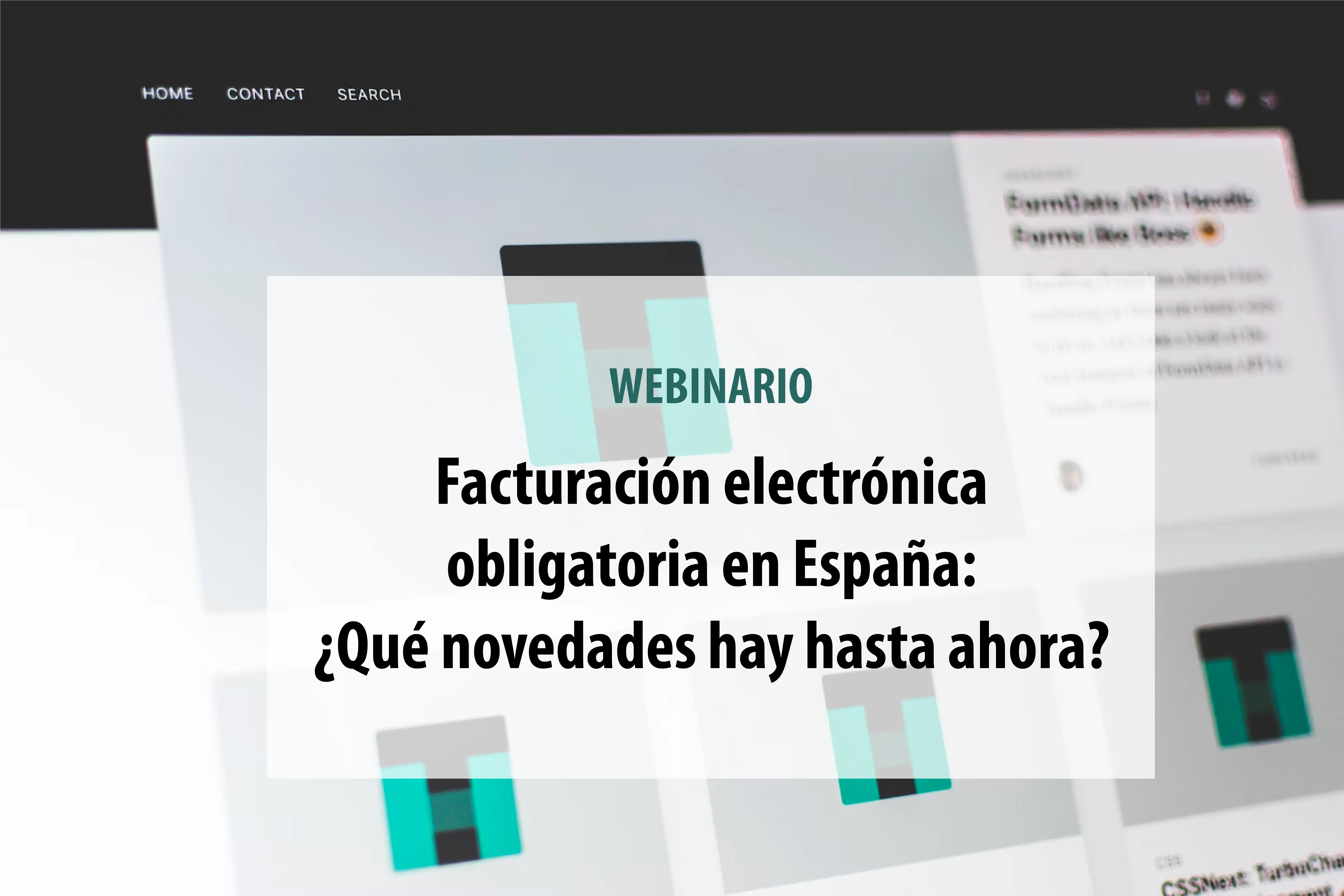 Facturación electrónica obligatoria en España. ¿Qué novedades hay hasta ahora?