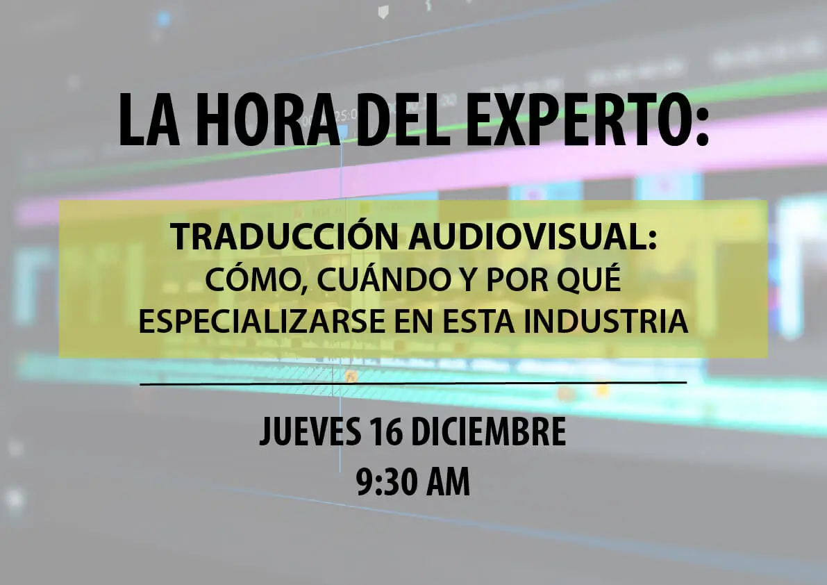 Traducción audiovisual. Cómo, cuándo y por qué especializarse en esta industria