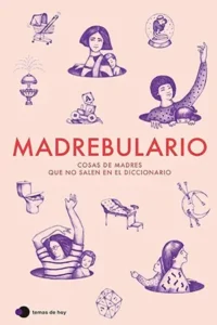 Diccionario Madrebulario