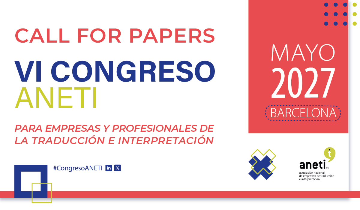 Call for papers: VI Congreso ANETI 2027